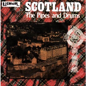 Various Artists - Scotland: The Pipes and Drums