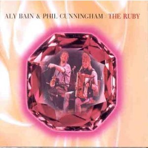 Aly Bain & Phil Cunningham - The Ruby