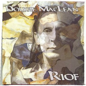 Dougie Maclean - Riof