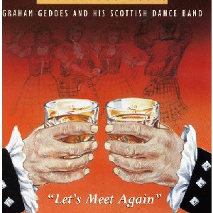 Graham Geddes - Let's Meet Again