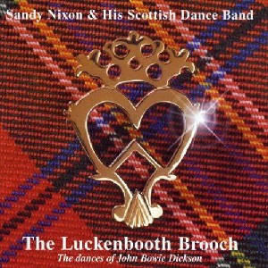 Sandy Nixon & His Scottish Dance Band - The Luckenbooth Brooch