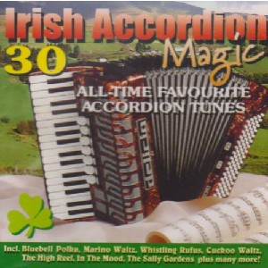 A Drop In Your Hand - Irish Accordion Magic A Drop In Your Hand - Irish Accordion Magic