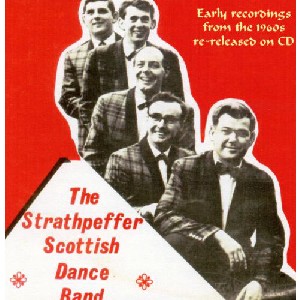 Strathpeffer Scottish Dance Band - Early Recordings