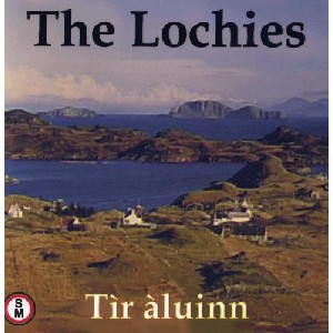 The Lochies - Tir aluinn