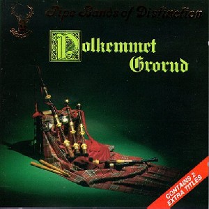 Polkemmet Grorud Pipe Band - Pipe Bands of Distinction