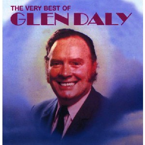 Glen Daly - The Very Best of Glen Daly