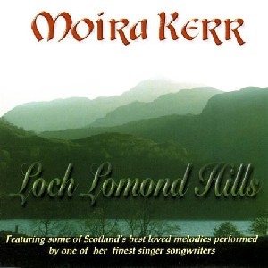Moira Kerr - Loch Lomond Hills