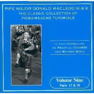 PM Donald MacLeod MBE - Classic Collection of Piobaireachd Tutorials vol 9