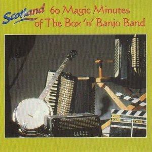 Box 'n' Banjo Band - 60 Magic Minutes Box 'n' Banjo Band - 60 Magic Minutes