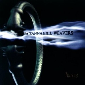 Tannahill Weavers - Alchemy