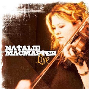 Natalie MacMaster - Live