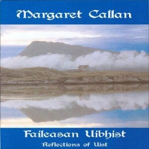 Margaret Callan - Reflections of Uist