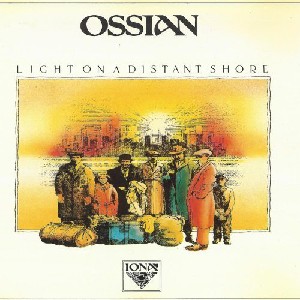 Ossian - Light on a Distant Shore Ossian - Light on a Distant Shore
