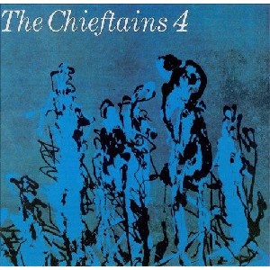 Chieftains - Chieftains 4 Chieftains - Chieftains 4
