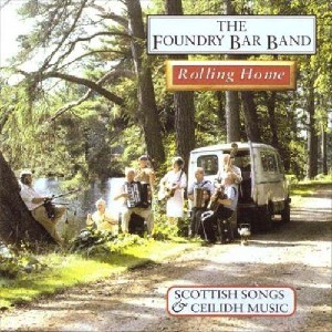 Foundry Bar Band - Rolling Home