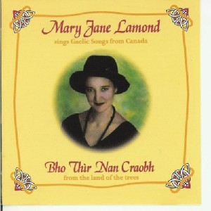 Mary Jane Lamond - Bho Thir Nan Craobh Mary Jane Lamond - Bho Thir Nan Craobh