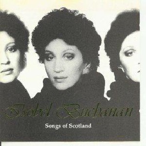 Isobel Buchanan - Songs of Scotland Isobel Buchanan - Songs of Scotland