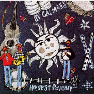 McCalmans - Honest Poverty McCalmans - Honest Poverty