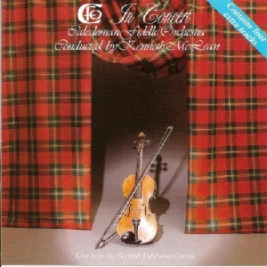 Caledonian Fiddle Orchestra - In Concert