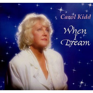 Carol Kidd - When I Dream