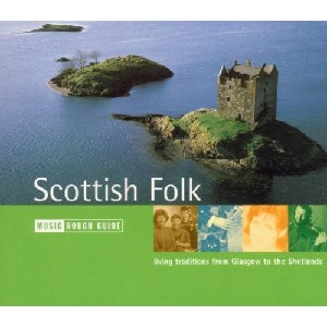 Various Artists - Rough Guide to Scottish Folk