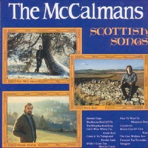 McCalmans - Scottish Songs