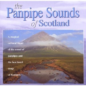 Various Artists - The Panpipe Sounds of Scotland