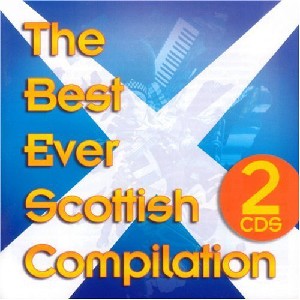 Various Artists - The Best Ever Scottish Compilation (Double CD)