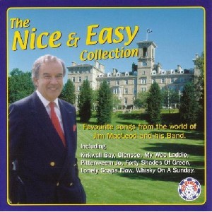 Jim MacLeod and his band - The Nice & Easy Collection Jim MacLeod and his band - The Nice & Easy Collection