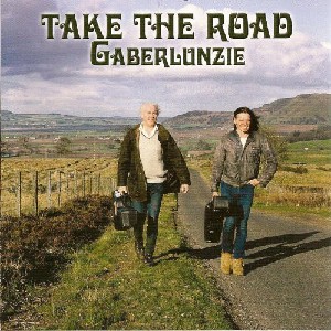 Gaberlunzie - Take The Road