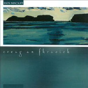 Iain MacKay - Creag an fhaoich Iain MacKay - Creag an fhaoich