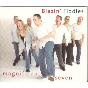 Blazin' Fiddles - Magnificent Seven