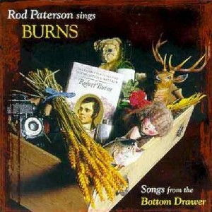 Rod Paterson - Rod Paterson Sings Burns: Songs from the Bottom Drawer