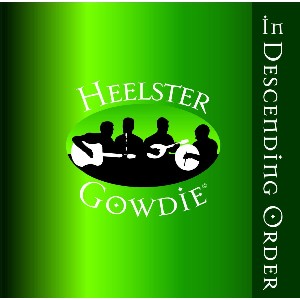 Heelster Gowdie - In Descending Order