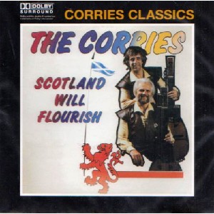 Corries - Scotland Will Flourish