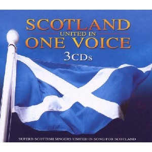 Various Artists - Scotland: United in One Voice Various Artists - Scotland: United in One Voice
