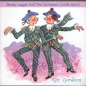 Sandy Legget & The Carseloch Ceilidh Band - Gay Gordons
