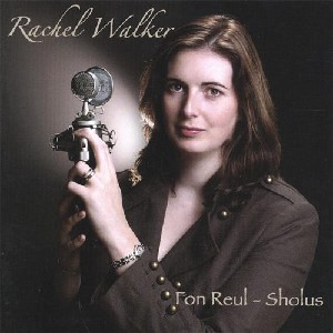 Rachel Walker - Fon Reul - sholus