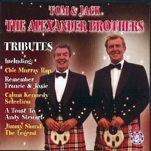 Alexander Brothers - Tributes