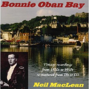 Neil MacLean - Bonnie Oban Bay Neil MacLean - Bonnie Oban Bay