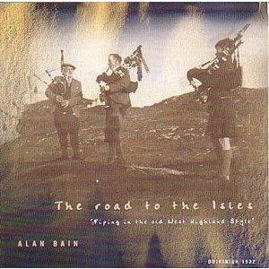 Alan Bain - Road to the Isles