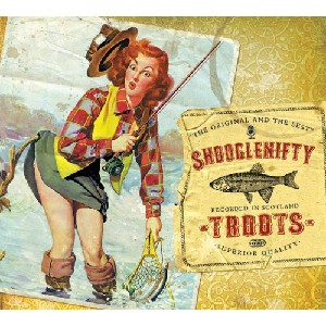 Shooglenifty - Troots Shooglenifty - Troots