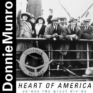 Donnie Munro - Heart of America-Across the Great Divide