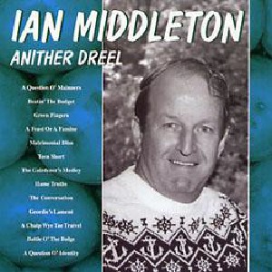 Ian Middleton - Anither Dreel Ian Middleton - Anither Dreel