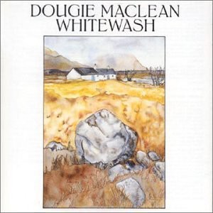 Dougie Maclean - Whitewash