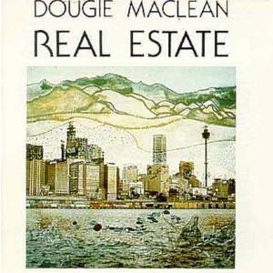 Dougie Maclean - Real Estate