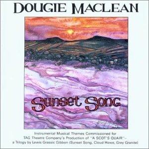 Dougie Maclean - Sunset Song