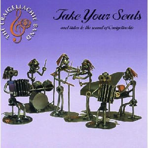 The Craigellachie Scottish Dance Band - Take your seats The Craigellachie Scottish Dance Band - Take your seats