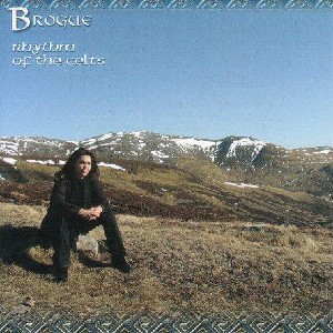 Brogue - Rhythm of the Celts Brogue - Rhythm of the Celts