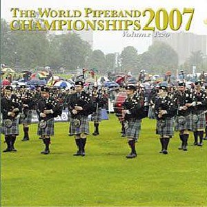 Various Pipe Bands - World Pipe Band Championships 2007 -  Vol 2